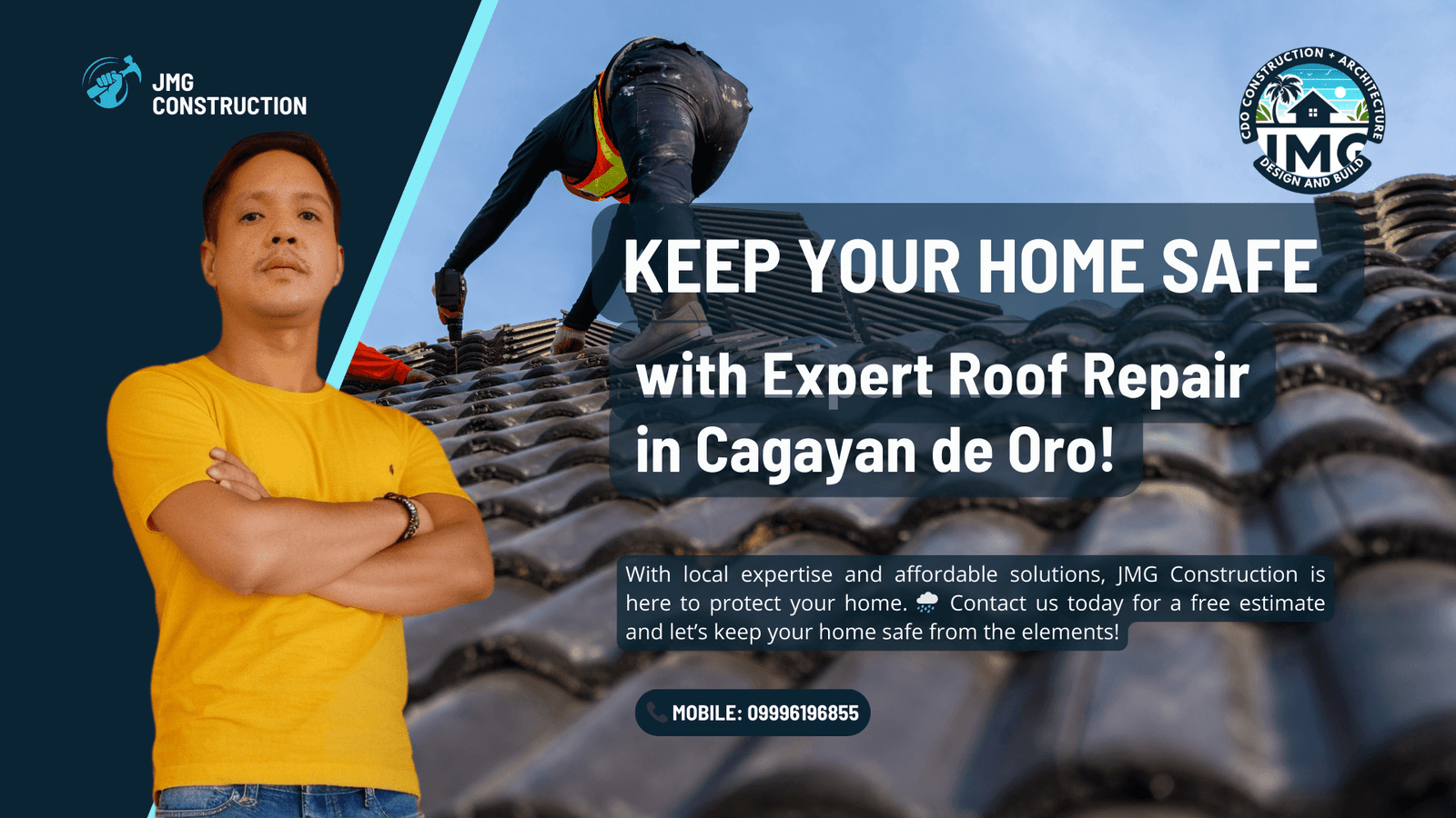 Jmg construction professional engr. Jasper gementiza with crossed arms in front of a roof repair project in cagayan de oro.